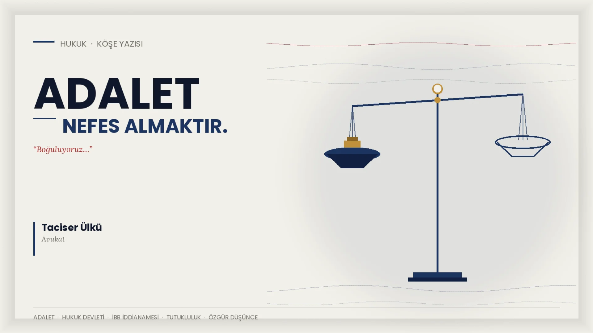 Adalet Nefes Almaktır