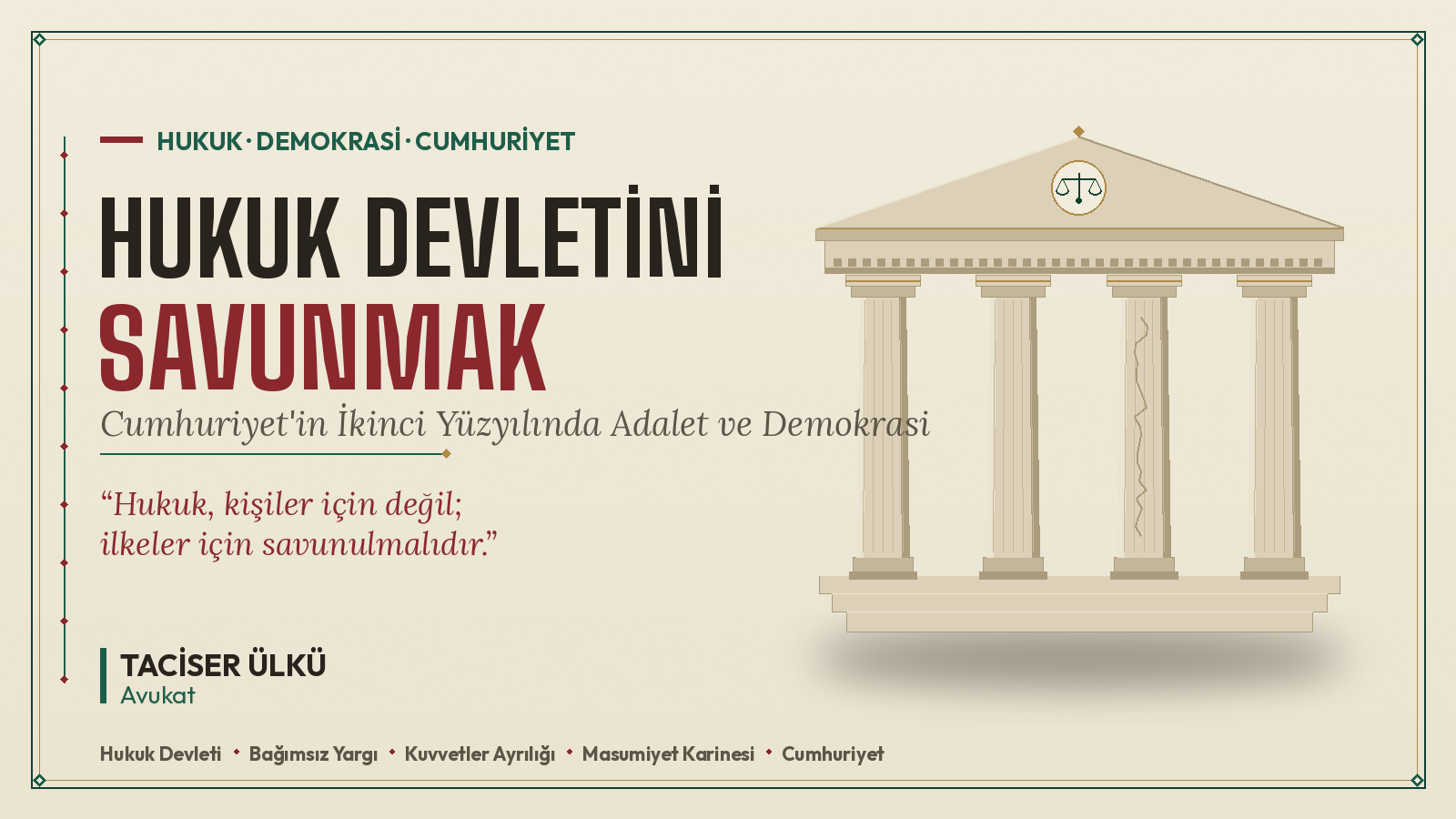 Cumhuriyetin İkinci Yüzyılında Hukuk Devleti: Ergenekon'dan Günümüze Bir Tanıklık
